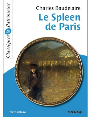 Le spleen de Paris : texte intégral - Charles Baudelaire