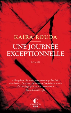 Une journée exceptionnelle - Kaira Rouda