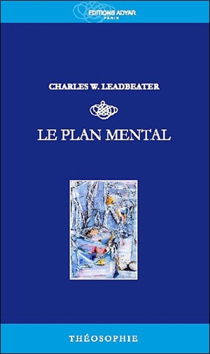 Le plan mental - Charles Webster Leadbeater