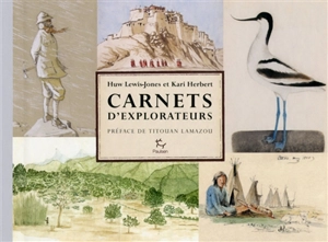 Carnets d'explorateurs - Huw Lewis-Jones