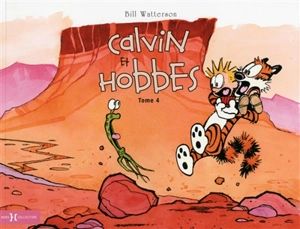 Calvin et Hobbes. Vol. 4 - Bill Watterson