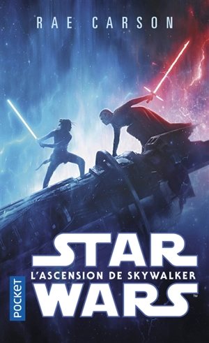 Star Wars : l'ascension de Skywalker - Rae Carson