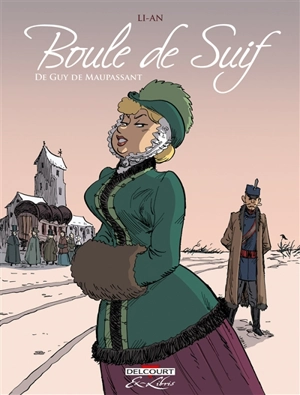 Boule de suif, de Guy de Maupassant - Li-An