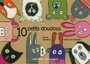 Les 10 petits doudous - Valérie Cox-Haumant