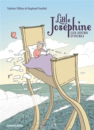 Little Joséphine : les jours d'oubli - Valérie Villieu