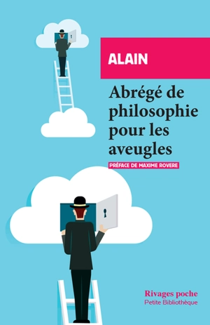 Abrégé de philosophie pour les aveugles - Alain