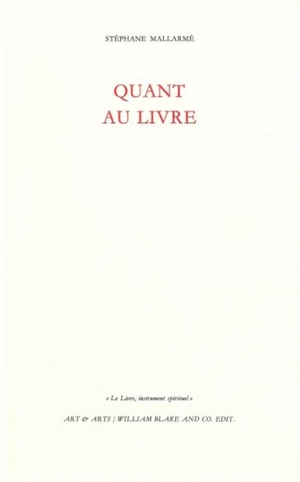 Le livre, instrument spirituel - Stéphane Mallarmé