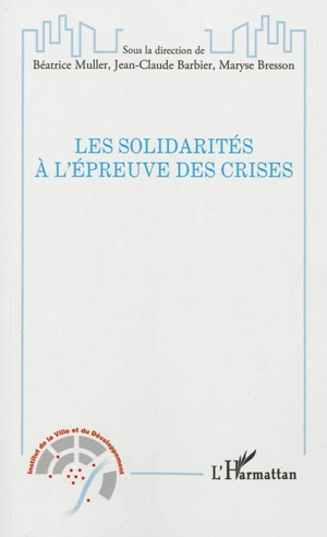 Les solidarités à l'épreuve des crises