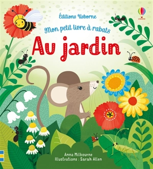 Au jardin - Anna Milbourne