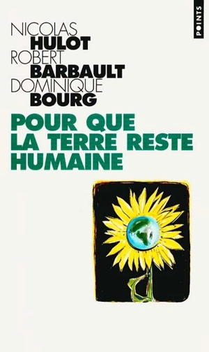 Pour que la Terre reste humaine - Nicolas Hulot