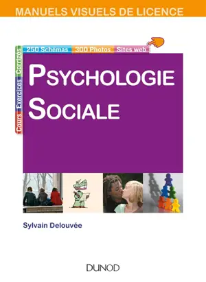 Psychologie sociale - Sylvain Delouvée