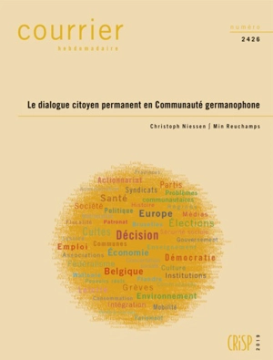 Courrier hebdomadaire, n° 2426. Le dialogue citoyen permanent en communauté germanophone - Christoph Niessen