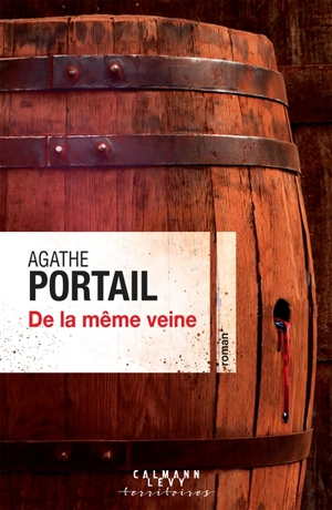 De la même veine - Agathe Portail