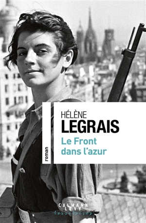 Le front dans l'azur - Hélène Legrais