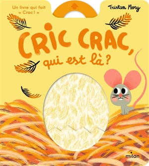 Cric crac, qui est là ? - Tristan Mory