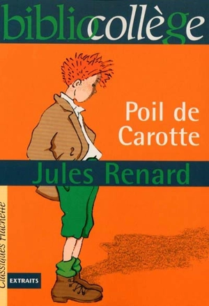 Poil de carotte - Jules Renard