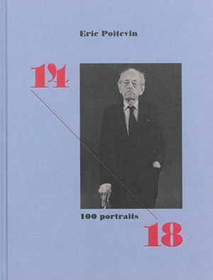 14-18, 100 portraits - Eric Poitevin