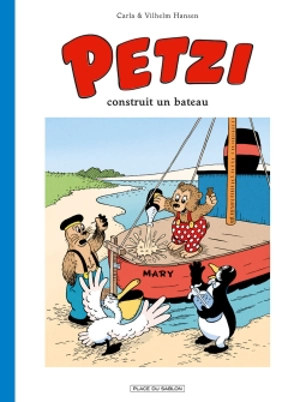 Petzi. Vol. 1. Petzi construit un bateau - Carla Hansen