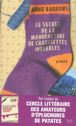 Le secret de la manufacture de chaussettes inusables - Annie Barrows