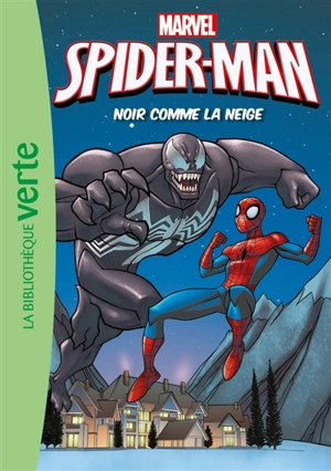 Spider-Man. Vol. 10. Noir comme la neige - Marvel comics