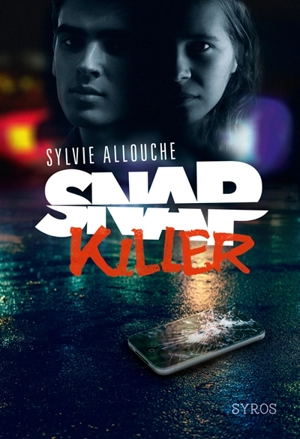 Snap killer - Sylvie Allouche