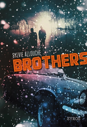 Brothers - Sylvie Allouche
