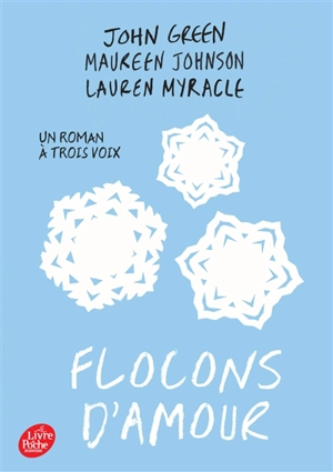 Flocons d'amour - John Green