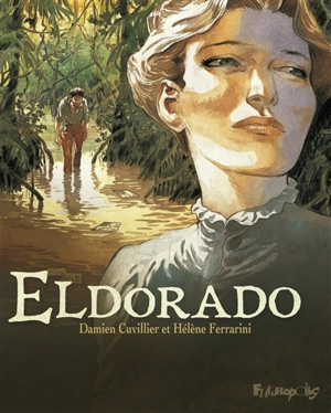 Eldorado - Damien Cuvillier