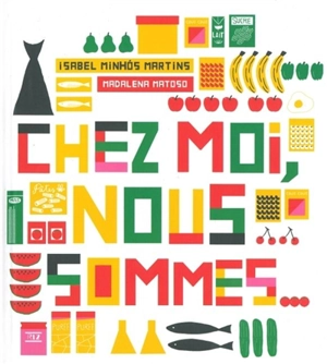 Chez moi, nous sommes... - Isabel Minhos Martins