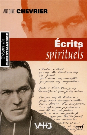 Ecrits spirituels - Antoine Chevrier