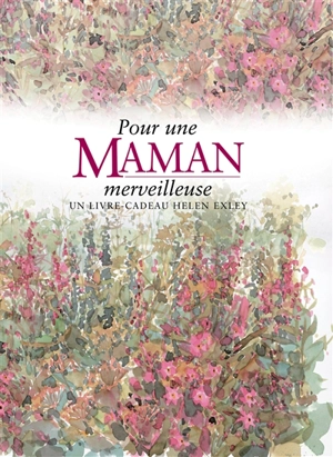 Pour une maman merveilleuse - Pam Brown