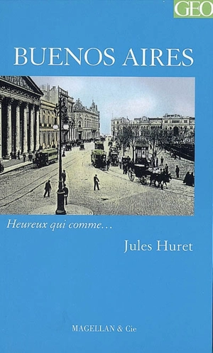 Buenos Aires : récit - Jules Huret