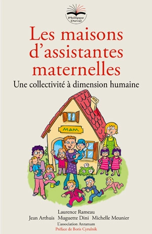 Les maisons d'assistantes maternelles : une collectivité à dimension humaine - Laurence Rameau