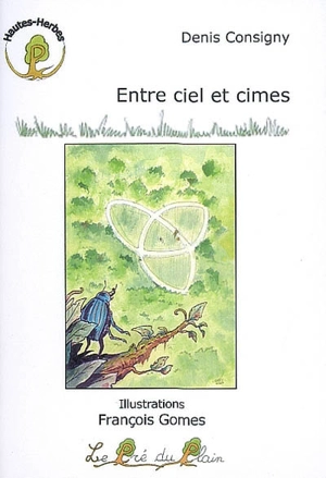 Entre ciel et cimes - Denis Consigny