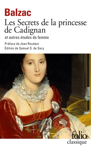 Les Secrets de la princesse de Cadignan et autres études de femmes - Honoré de Balzac