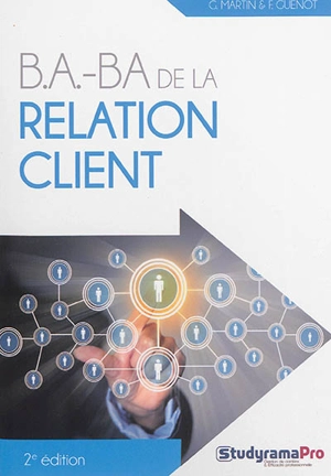 B.a.-ba de la relation client - Georges Martin