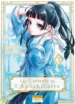 Les carnets de l'apothicaire. Vol. 3 - Itsuki Nanao