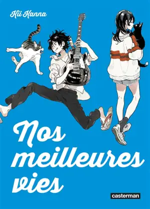 Nos meilleures vies - Kii Kanna