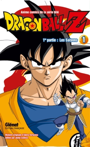 Dragon Ball Z : 1re partie, les Saïyens. Vol. 1 - Akira Toriyama