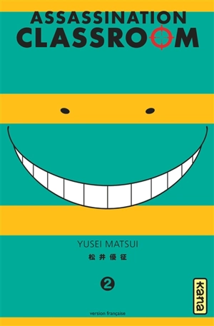 Assassination classroom. Vol. 2 - Yusei Matsui