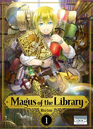 Magus of the library. Vol. 1 - Mitsu Izumi