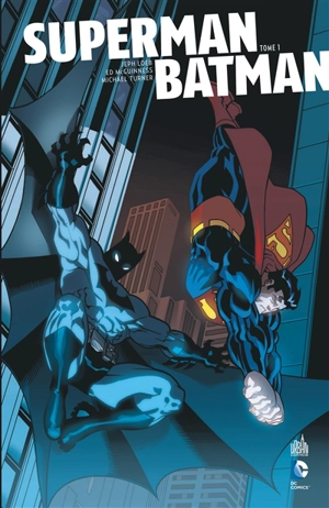 Superman-Batman. Vol. 1 - Jeph Loeb