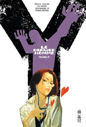 Y le dernier homme. Vol. 4 - Brian K. Vaughan