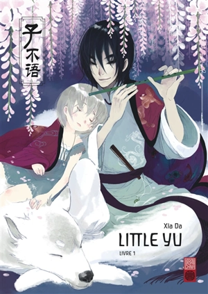 Little Yu. Vol. 1 - Da Xia