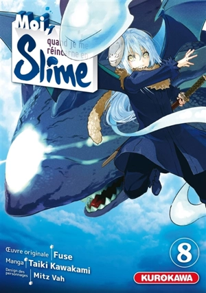 Moi, quand je me réincarne en Slime. Vol. 8 - Fuse