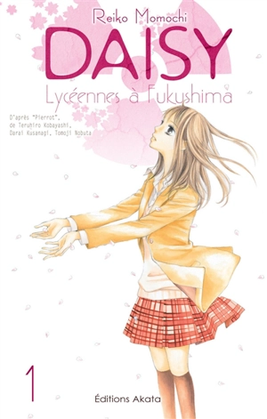 Daisy : lycéennes à Fukushima. Vol. 1 - Reiko Momochi