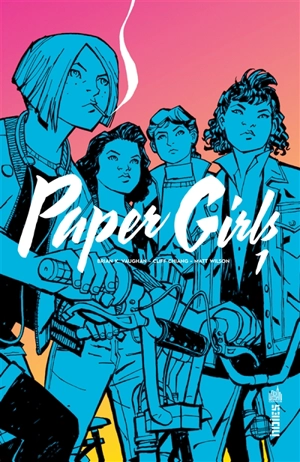 Paper girls. Vol. 1 - Brian K. Vaughan