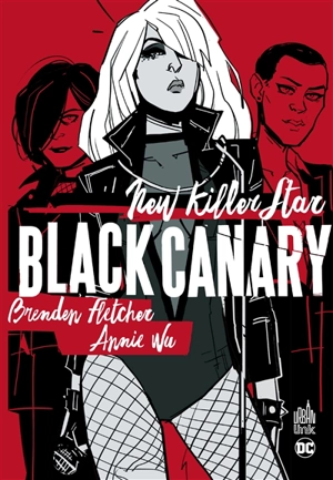 Black Canary - Brenden Fletcher