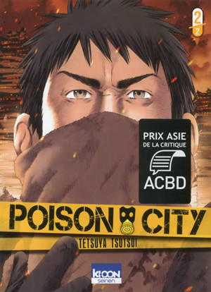 Poison city. Vol. 2 - Tetsuya Tsutsui