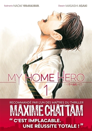 My home hero. Vol. 1 - Naoki Yamakawa